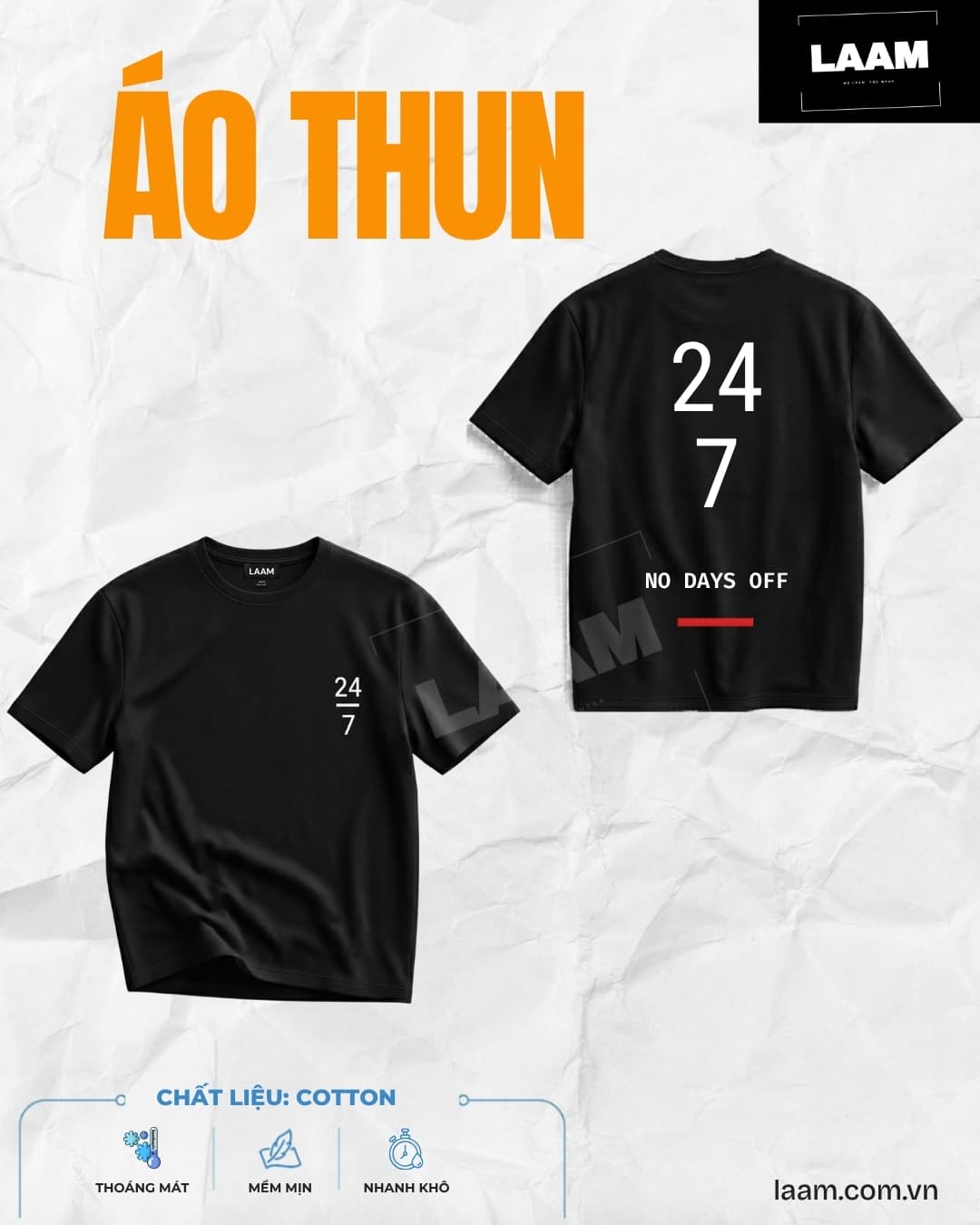 Áo thun 24/7 No Days Off