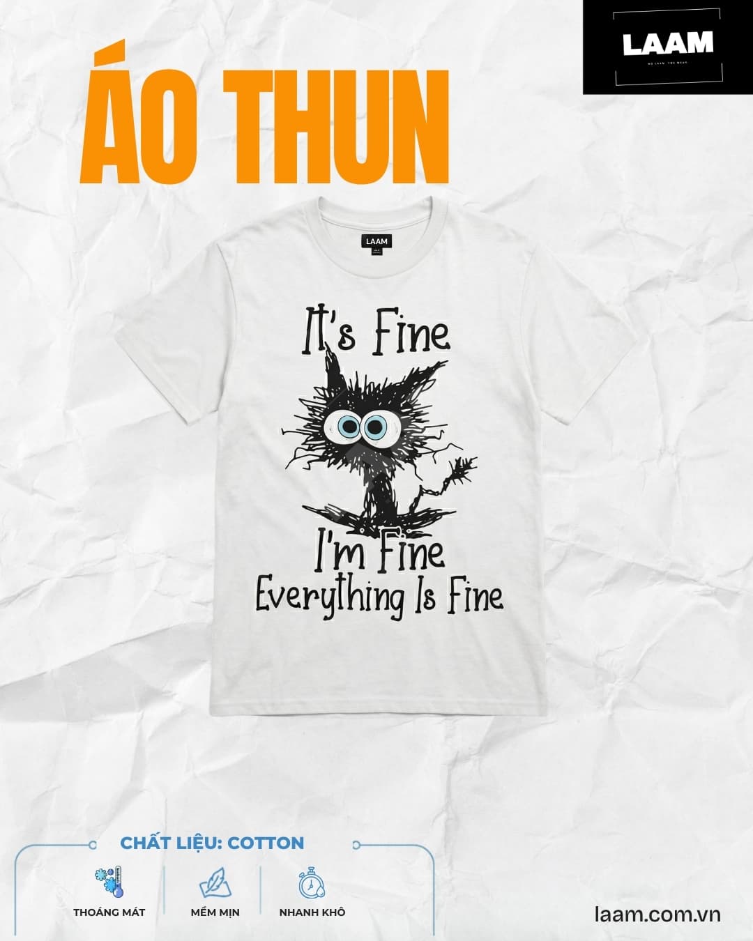 Áo thun Everything Is Fine