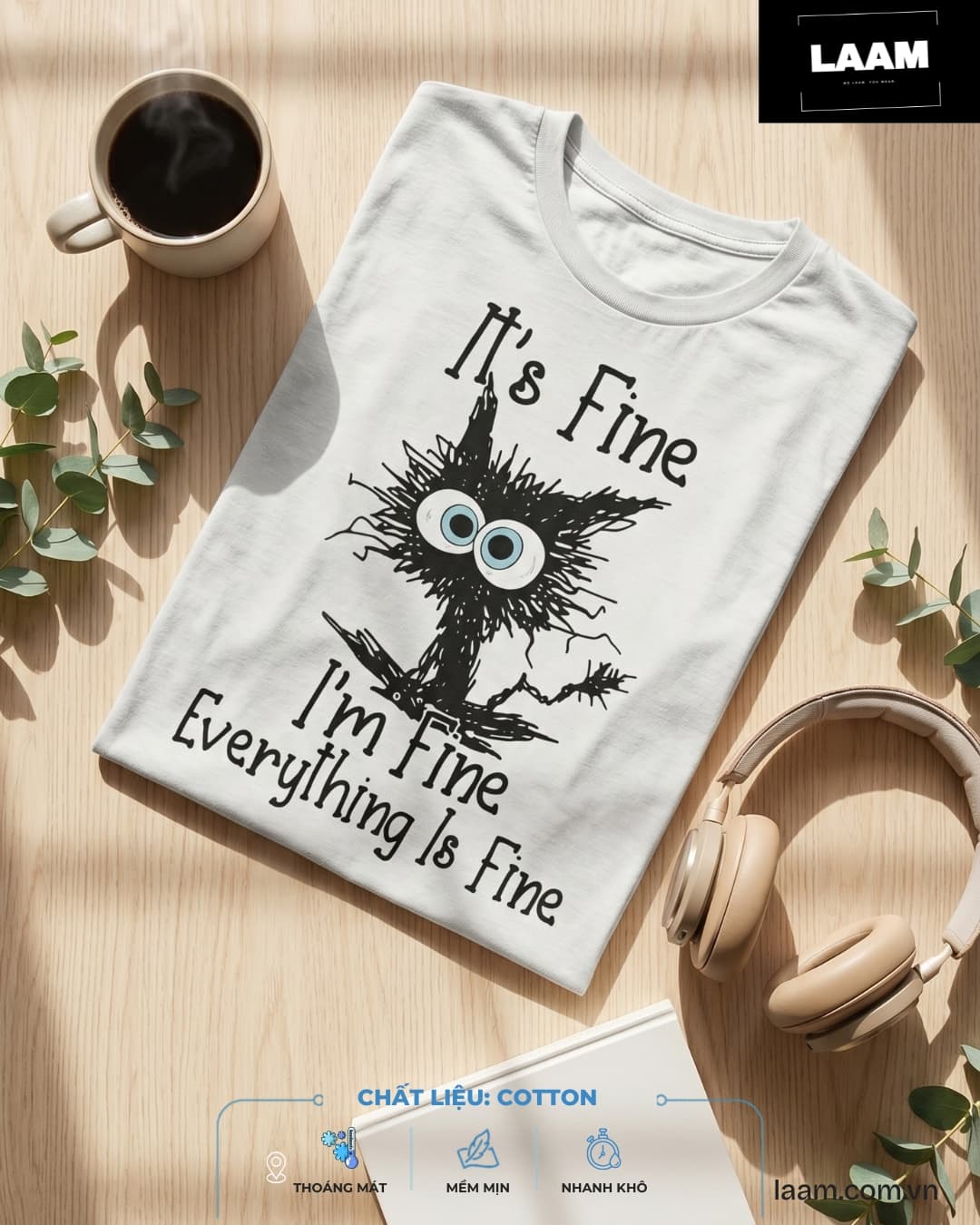 Áo thun Everything Is Fine — view 2